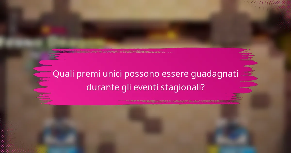 Quali premi unici possono essere guadagnati durante gli eventi stagionali?
